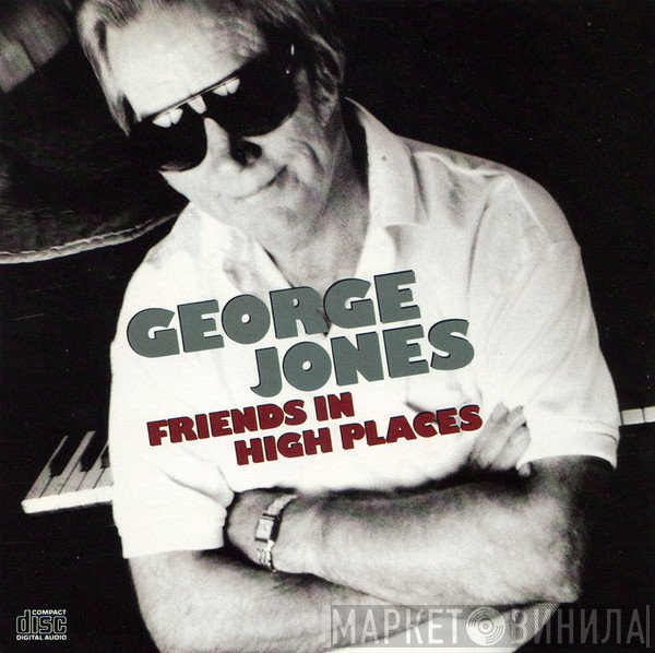 George Jones   - Friends In High Places