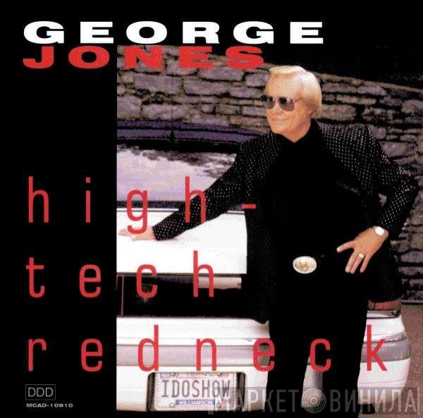 George Jones   - High-Tech Redneck