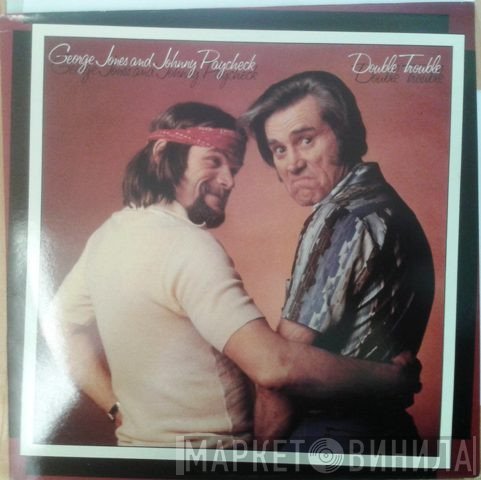 George Jones , Johnny Paycheck - Double Trouble