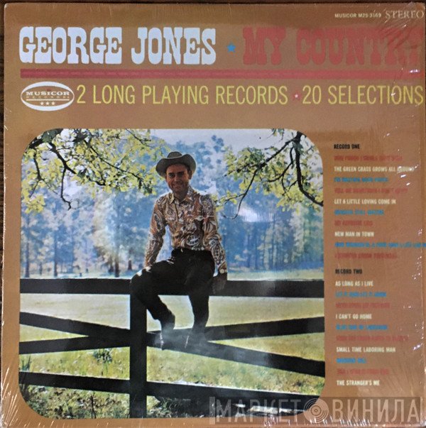 George Jones   - My Country