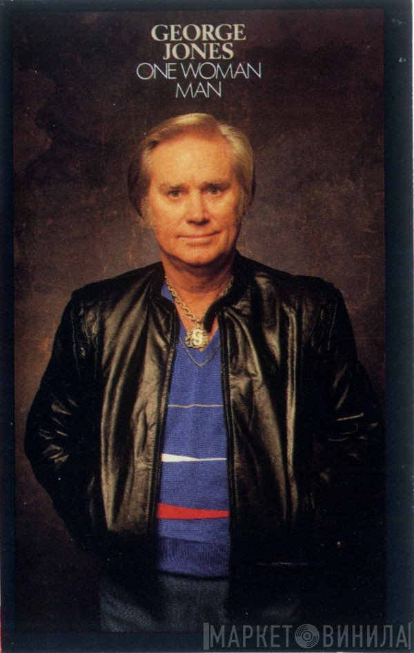 George Jones   - One Woman Man