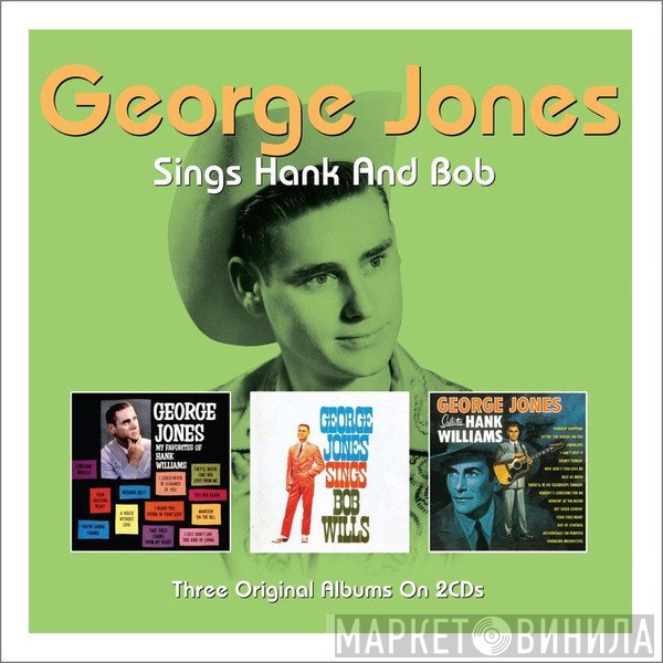 George Jones  - Sings Hank And Bob