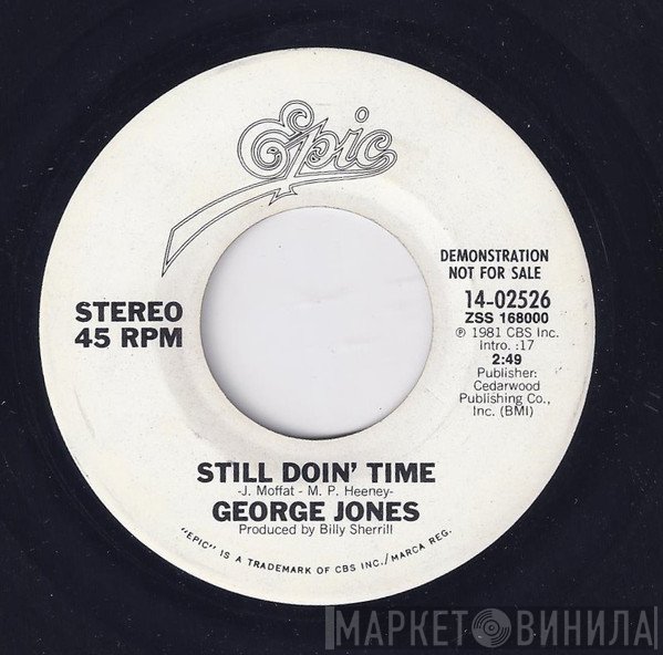 George Jones   - Still Doin' Time