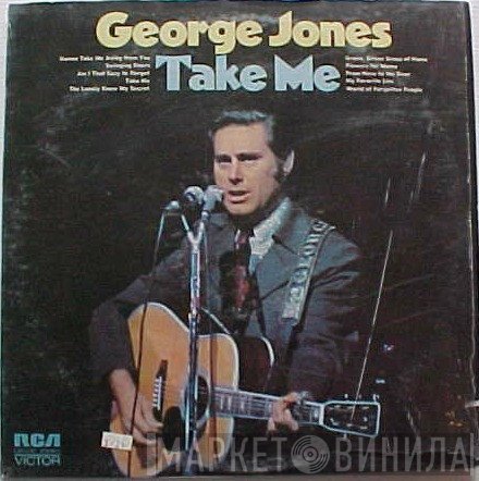 George Jones   - Take Me