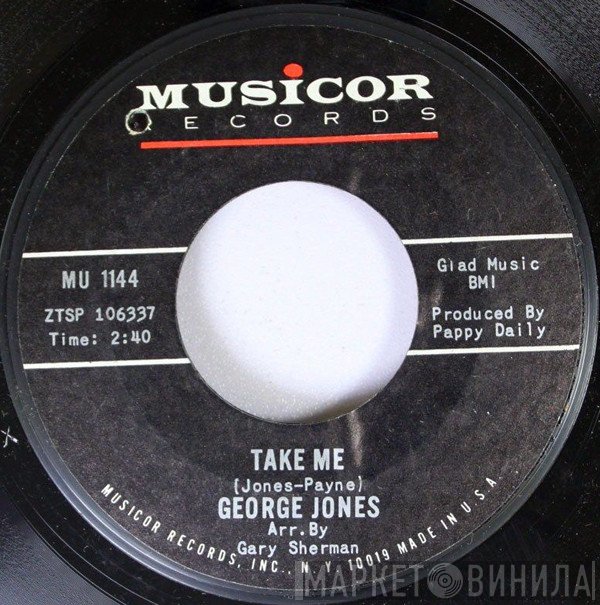 George Jones   - Take Me