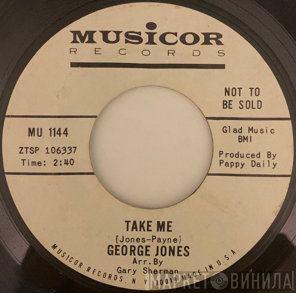 George Jones   - Take Me