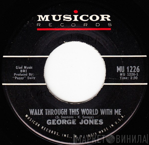 George Jones  - Walk Through This World With Me