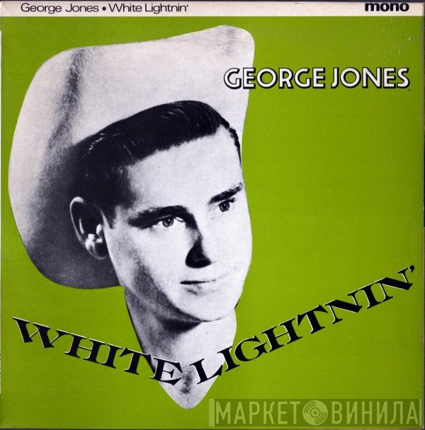 George Jones  - White Lightnin'