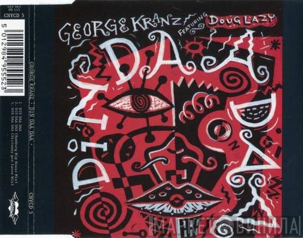 George Kranz - Din Daa Daa