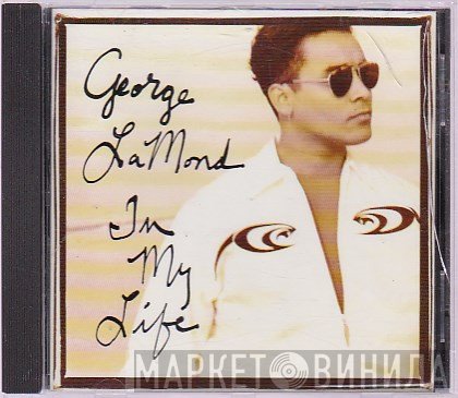 George LaMond  - In My Life