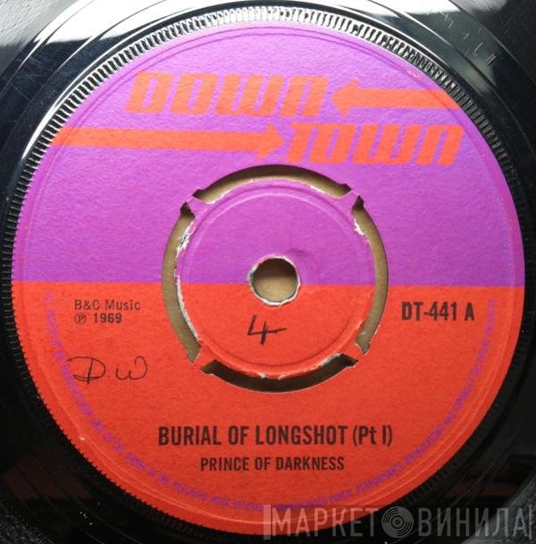 George Lee, Prince Of Darkness  - Burial Of Longshot (Pt I) / Burial Of Longshot (Pt II)