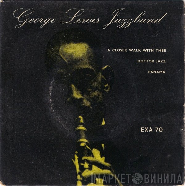 George Lewis' Ragtime Band - George Lewis' Ragtime Band