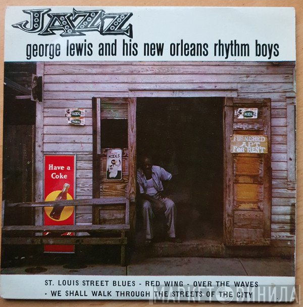 George Lewis And His New Orleans Rhythm Boys - George Lewis And His New Orleans Rhythm Boys