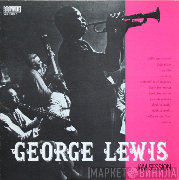 George Lewis   - George Lewis Jam Session