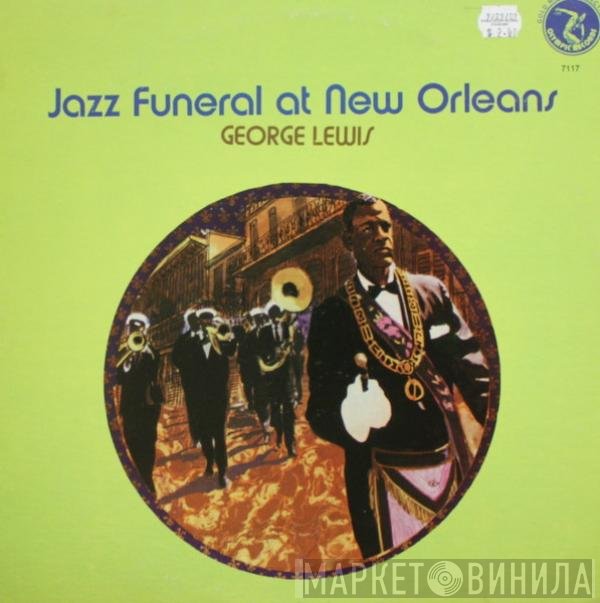 George Lewis  - Jazz Funeral At New Orleans