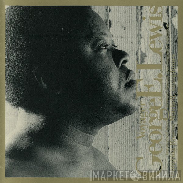 George Lewis  - Voyager