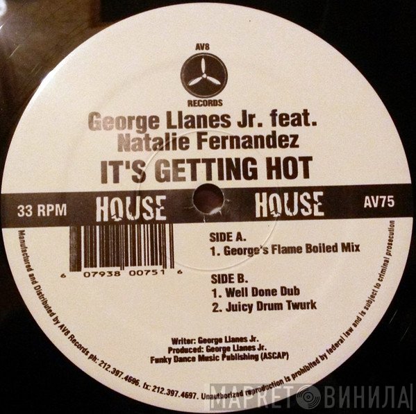 George Llanes, Jr., Natalie Fernandez - It's Getting Hot