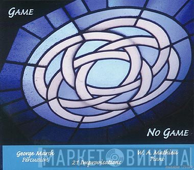 George Marsh & Allaudin Mathieu  - Game / No Game