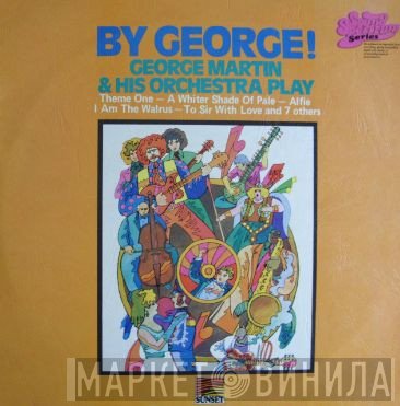 George Martin And His Orchestra - By George!