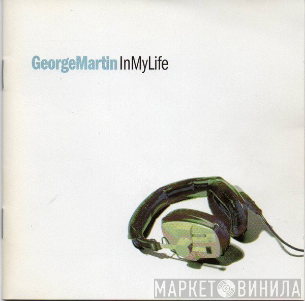 George Martin  - In My Life