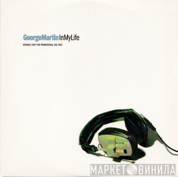 George Martin  - In My Life
