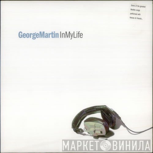 George Martin  - In My Life