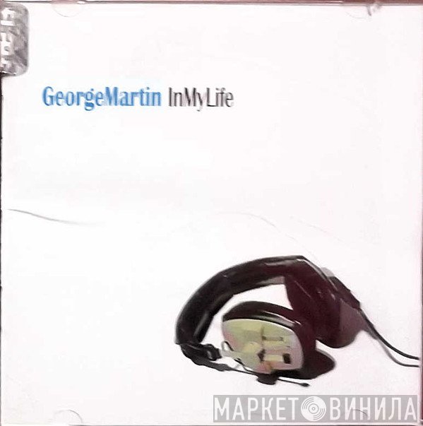 George Martin  - In My Life