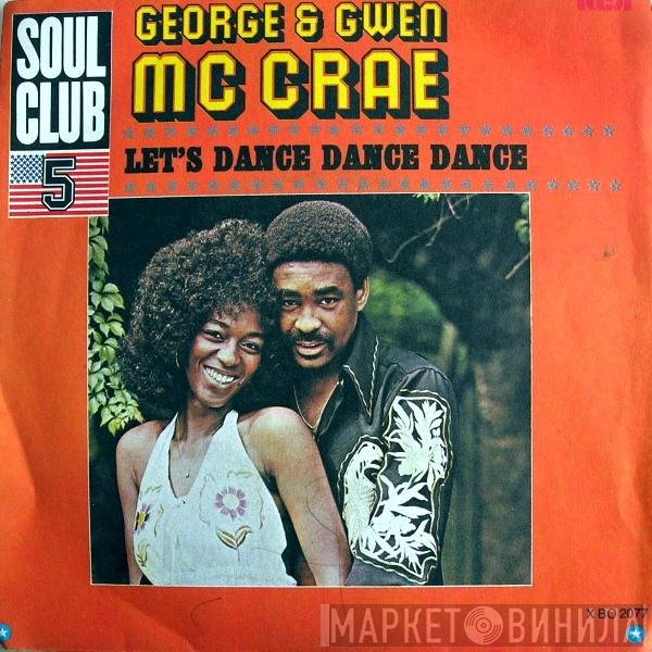 George McCrae & Gwen McCrae  - Let's Dance, Dance, Dance