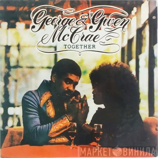 George McCrae & Gwen McCrae  - Together