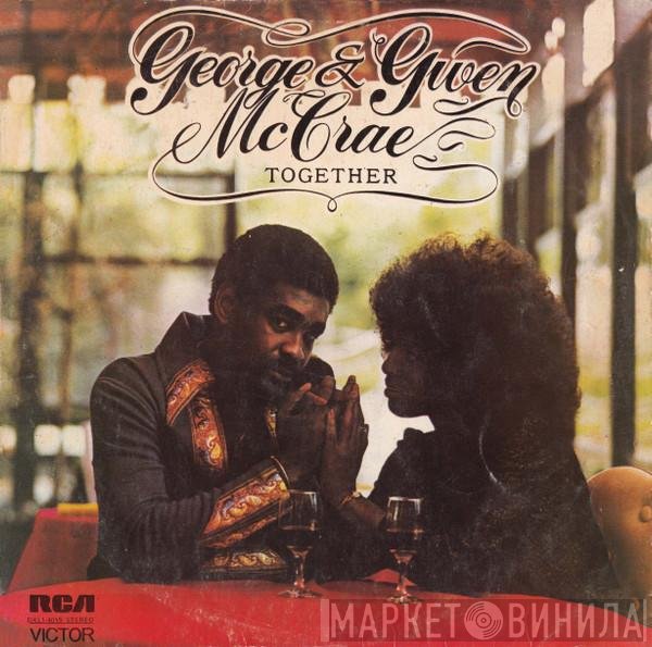 George McCrae & Gwen McCrae  - Together