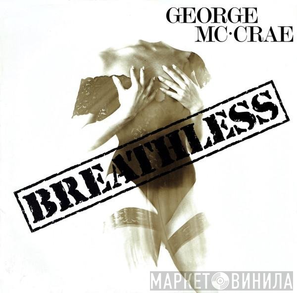 George McCrae  - Breathless