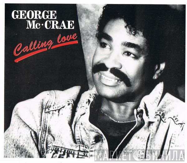 George McCrae  - Calling Love