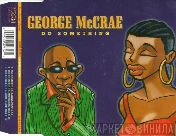 George McCrae  - Do Something