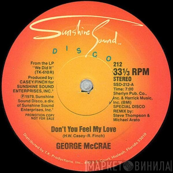 George McCrae - Don't You Feel My Love