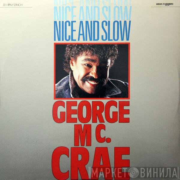 George McCrae  - Nice And Slow