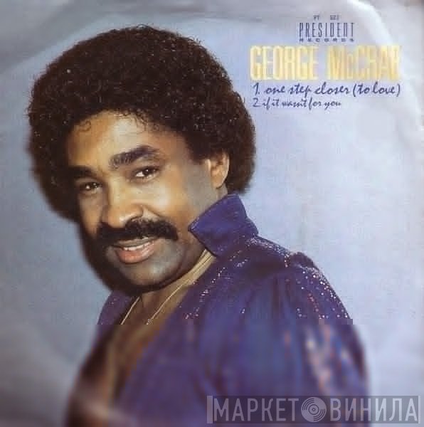George McCrae  - One Step Closer (To Love)