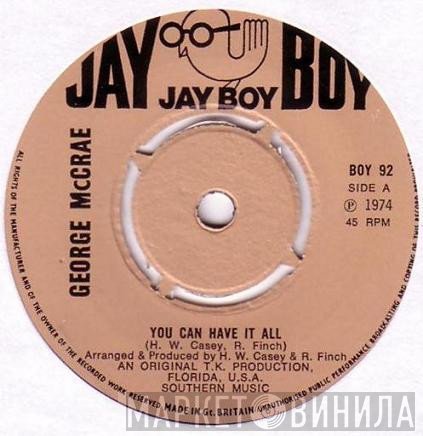 George McCrae - You Can Have It All