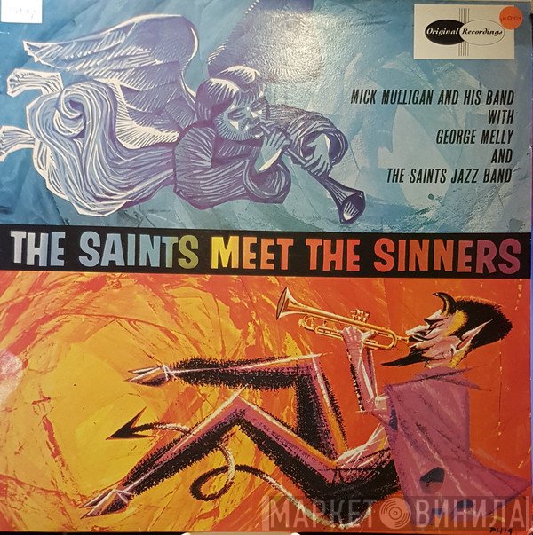 George Melly, Mick Mulligan & His Band, The Saints Jazz Band  - The Saints Meet The Sinners
