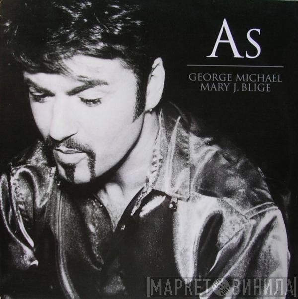 George Michael & Mary J. Blige  - As