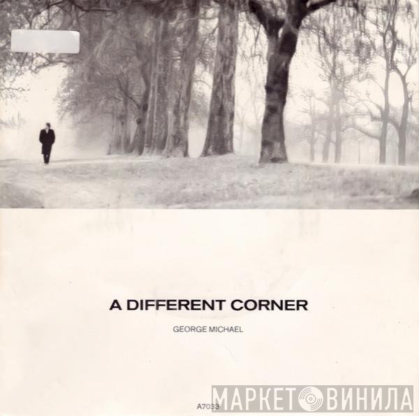 George Michael  - A Different Corner