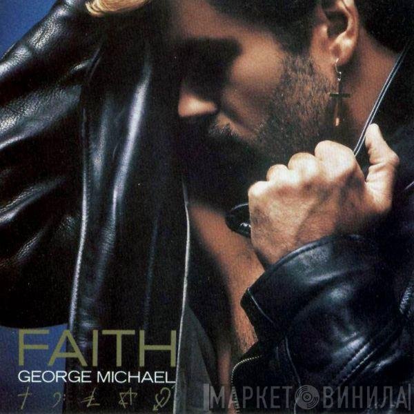 George Michael  - Faith