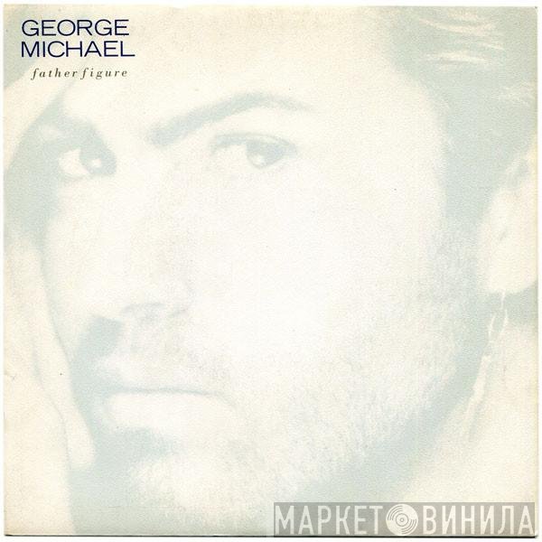 George Michael  - Father Figure