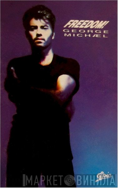 George Michael  - Freedom