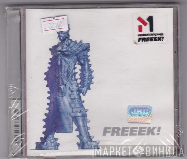 George Michael  - Freeek!