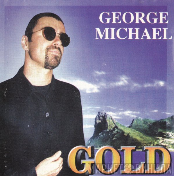 George Michael  - Gold