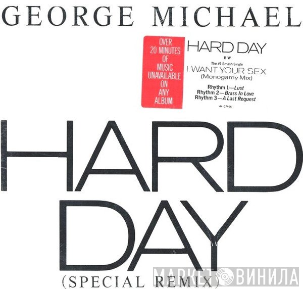 George Michael - Hard Day (Special Remix)