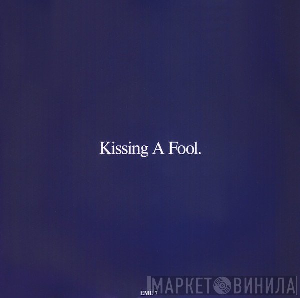 George Michael - Kissing A Fool