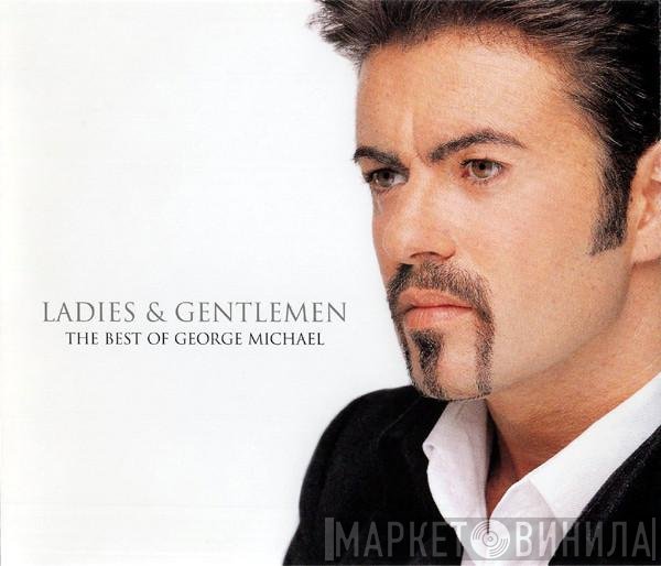 George Michael  - Ladies & Gentlemen (The Best Of George Michael)