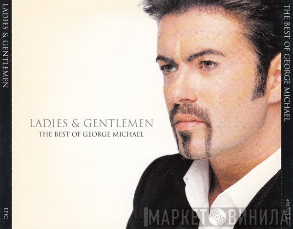 George Michael - Ladies &amp; Gentlemen (The Best Of George Michael)