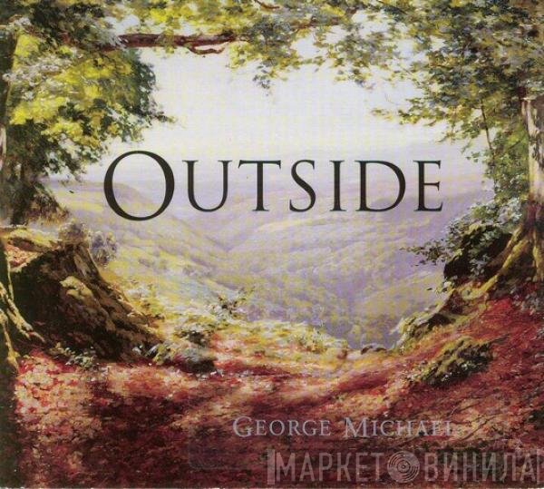 George Michael  - Outside